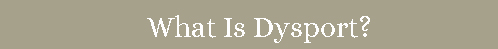 Dysport injectable, skin care, botox, st clair shores michigan. Get great skin care treatment and more.